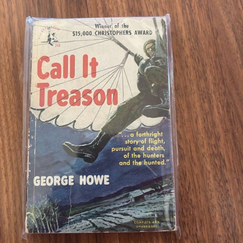 Call it treason