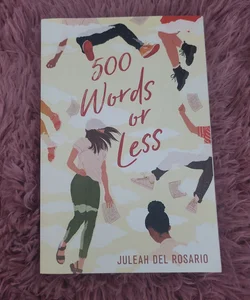 500 Words or Less