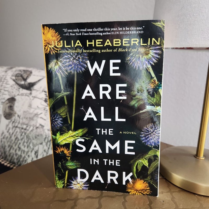 We Are All the Same in the Dark