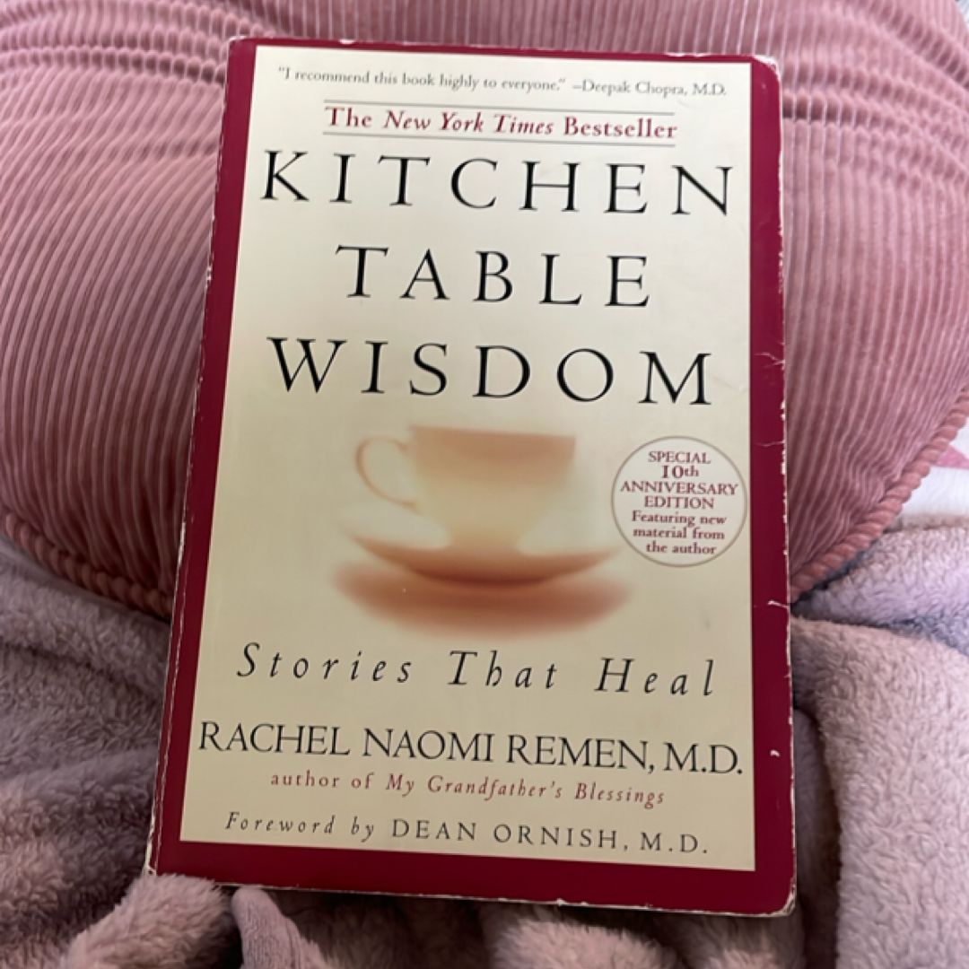 Kitchen Table Wisdom