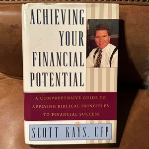 Achieving Your Financial Potential