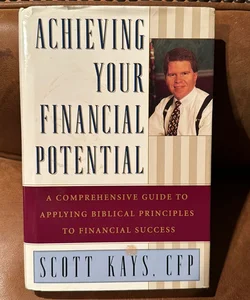 Achieving Your Financial Potential