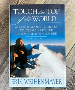 Touch the Top of the World - Autographed Copy