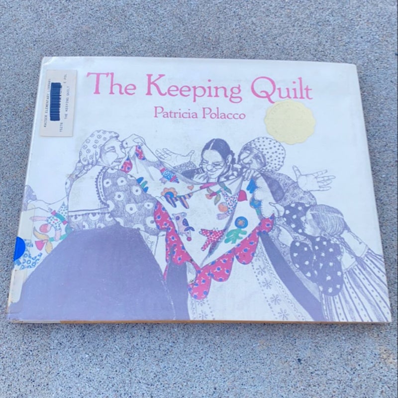 The Keeping Quilt - Ex Library Hardcover