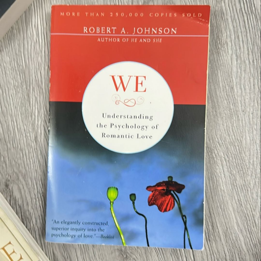 We. Understanding the Psychology of Romantic Love