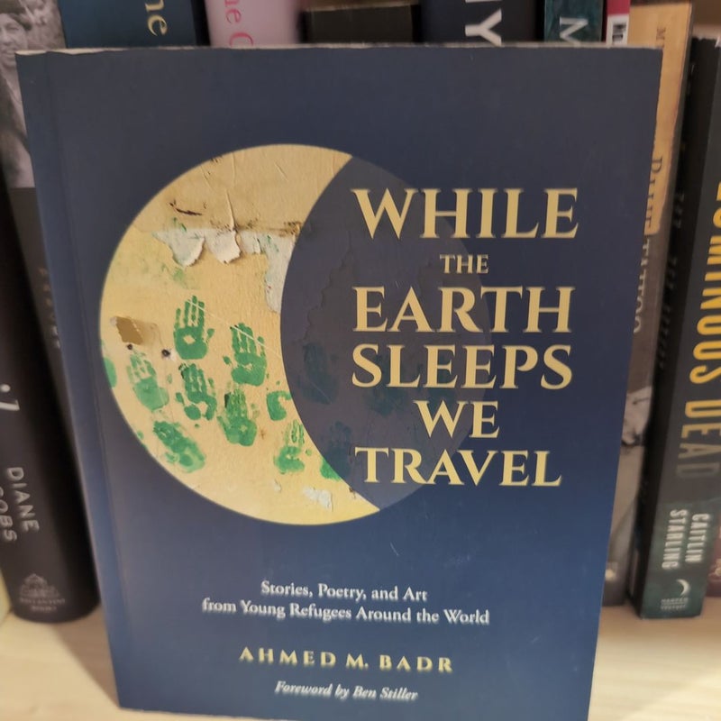 While the Earth Sleeps We Travel