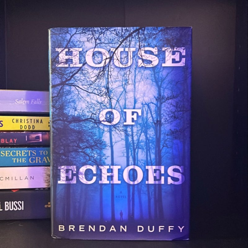 House of Echoes