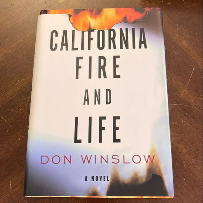 California Fire and Life