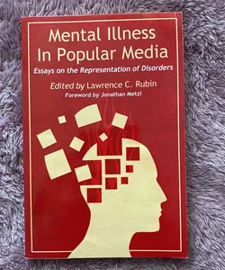 Mental Illness in Popular Media