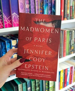 The Madwomen of Paris