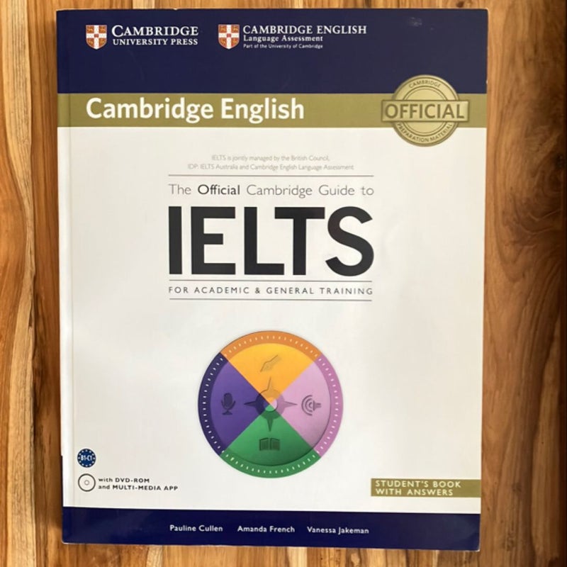 The Official Cambridge Guide to IELTS Student's Book with Answers with DVD-ROM