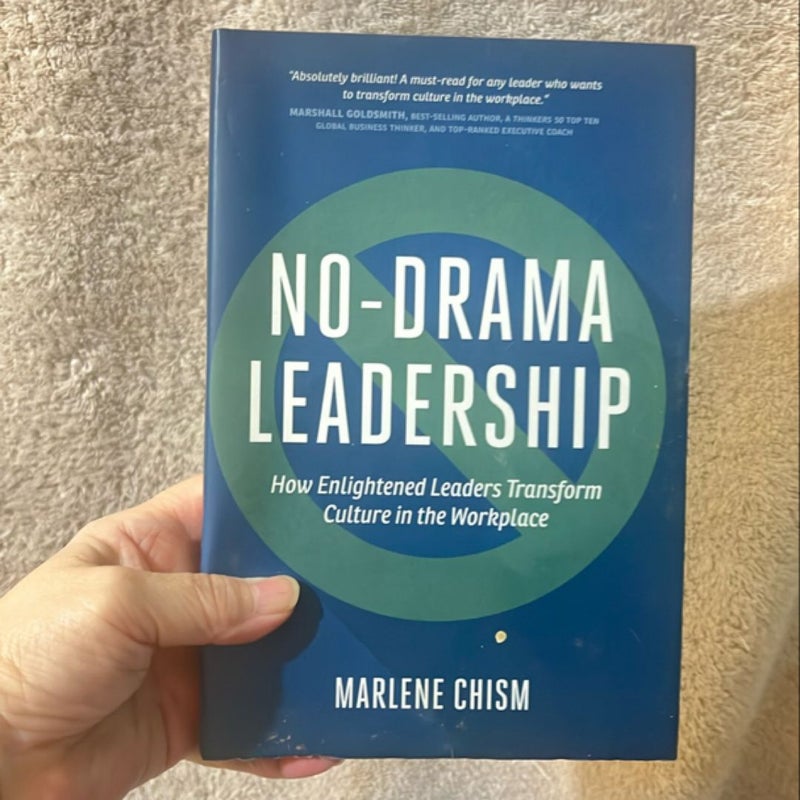 No-Drama Leadership