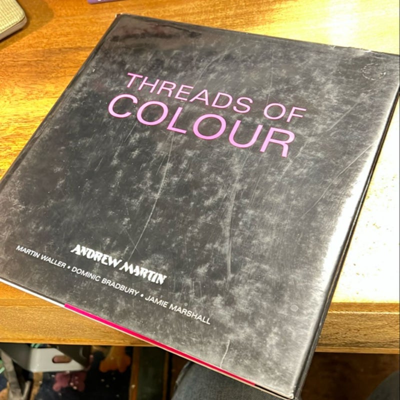 Threads of Colour