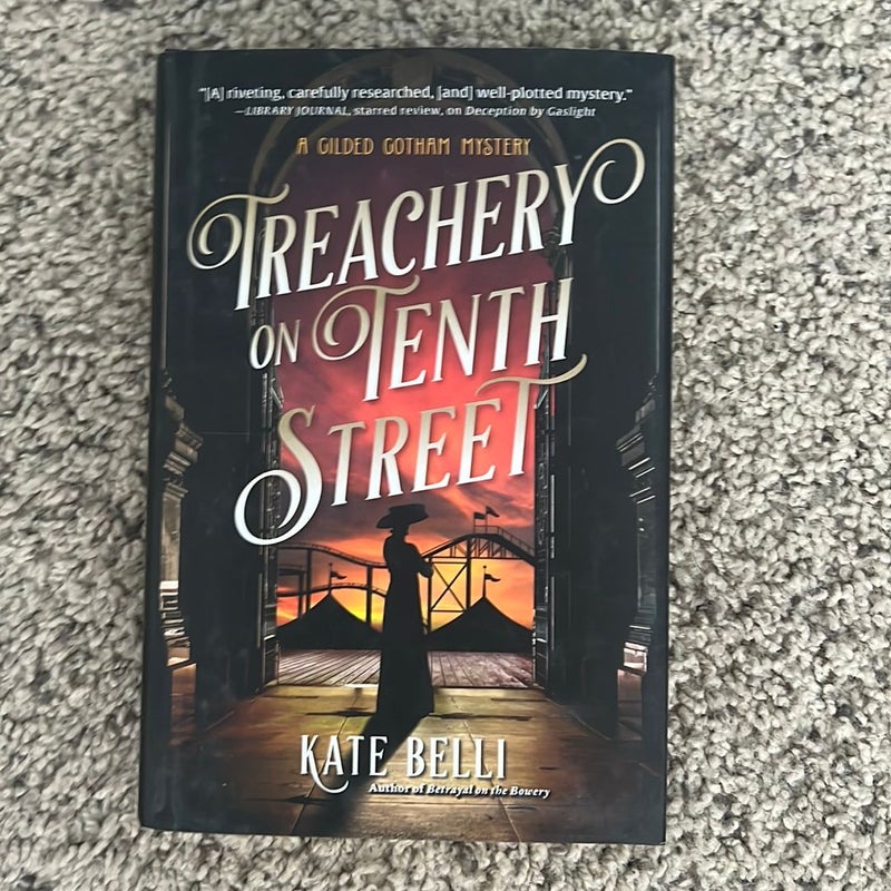 Treachery on Tenth Street