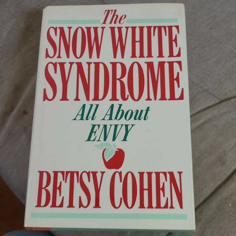The Snow White Syndrome
