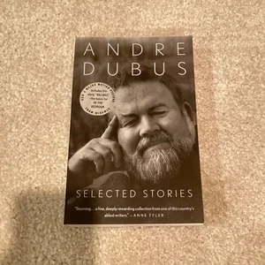 Selected Stories of Andre Dubus