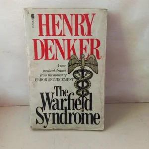 The Warfield Syndrome