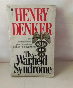 The Warfield Syndrome