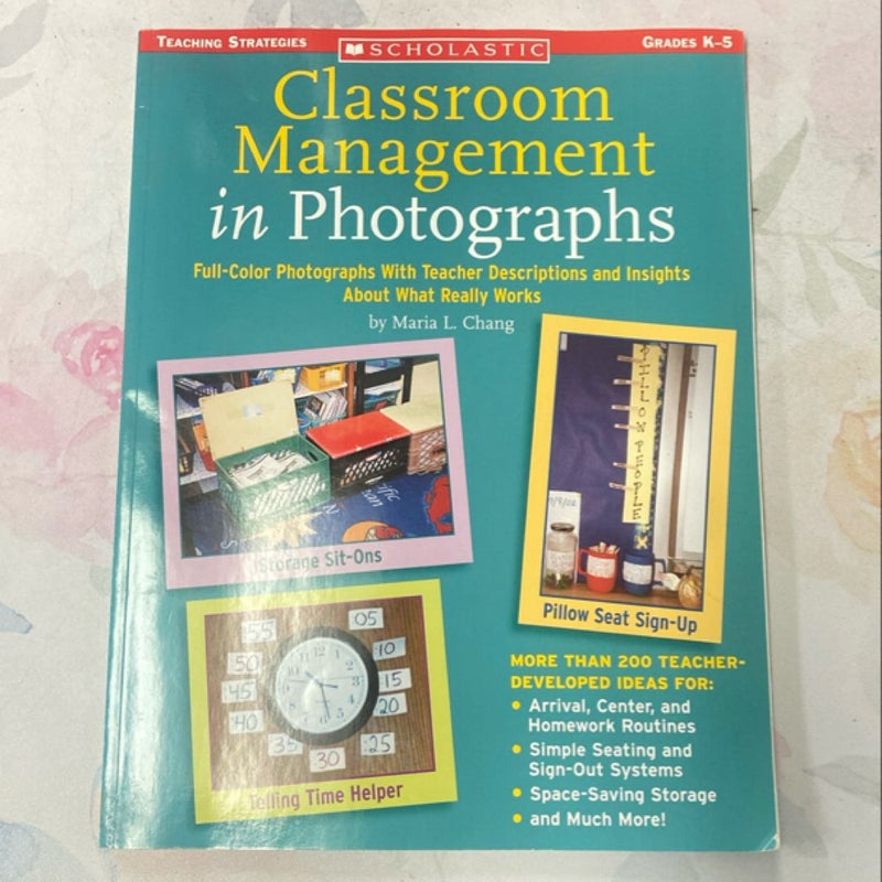 Classroom Management in Photographs