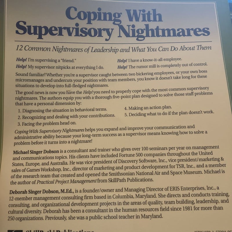 Coping with Supervisory Nightmares