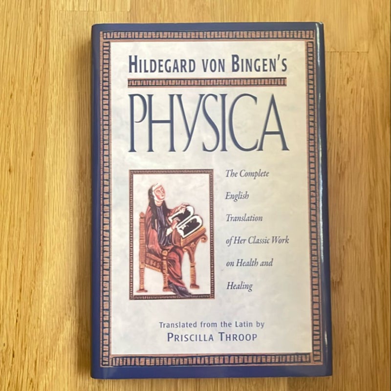 Hildegard Von Bingen's Physica