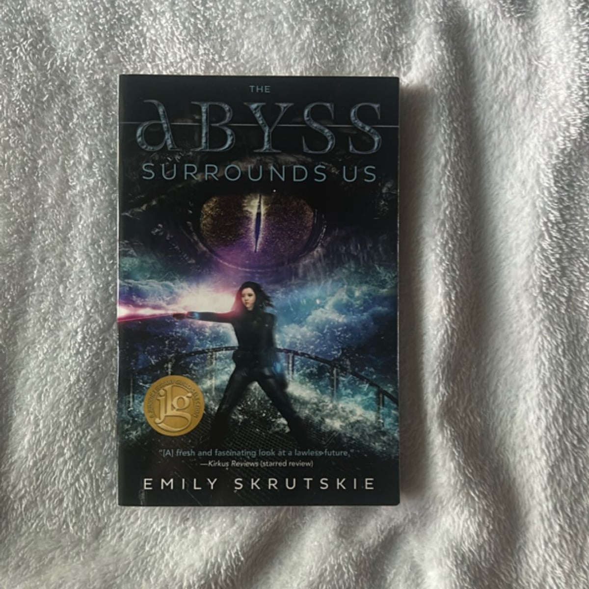 The Abyss Surrounds Us by Emily Skrutskie