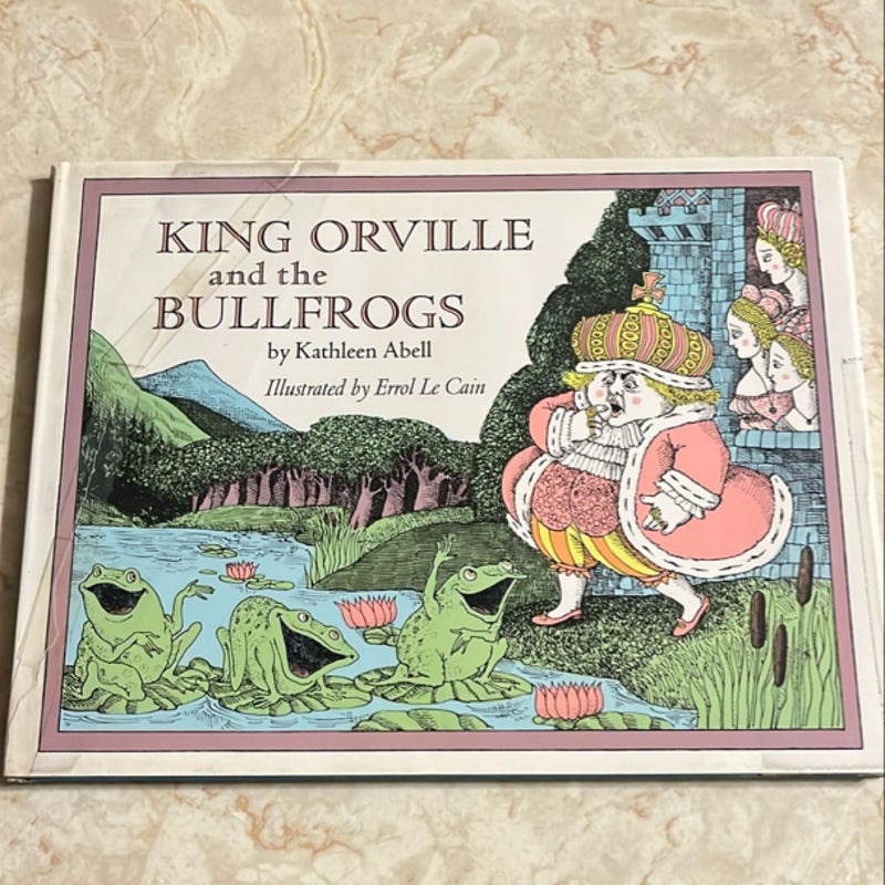 King Orville and the Bullfrogs