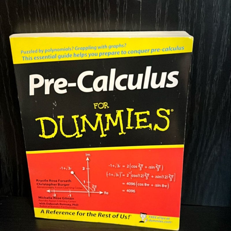 Pre-Calculus for Dummies