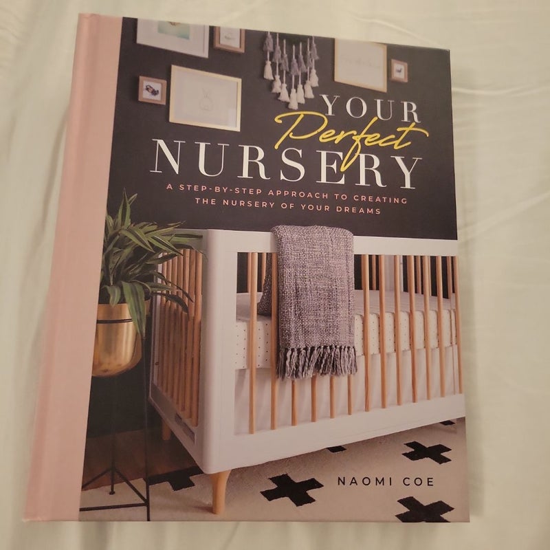 Your Perfect Nursery