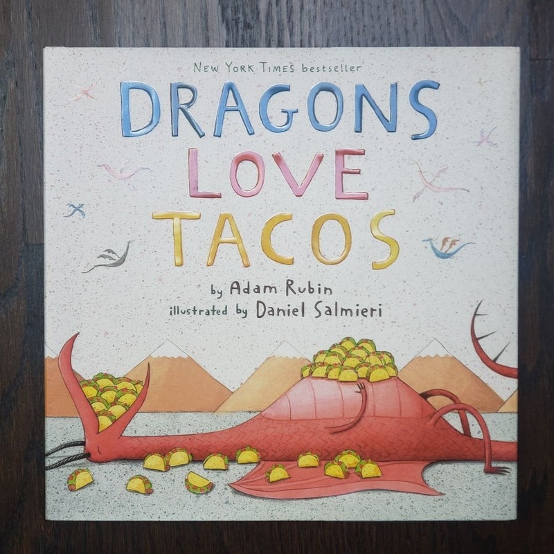 Dragons Love Tacos