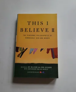 This I Believe II