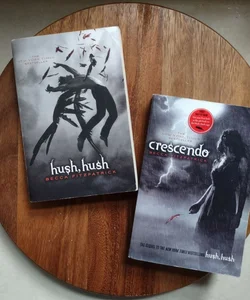 Hush, Hush & Crescendo (2 books)