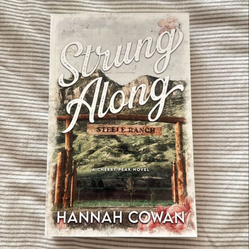 Strung Along (signed)