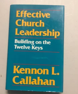 Effective Church Leadership