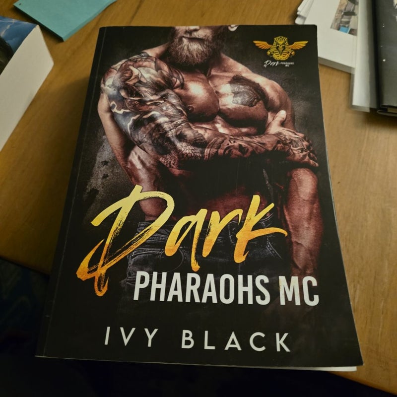 Dark Pharaohs MC Books 1 - 5