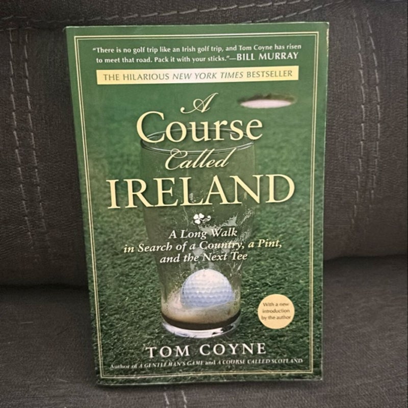 A Course Called Ireland