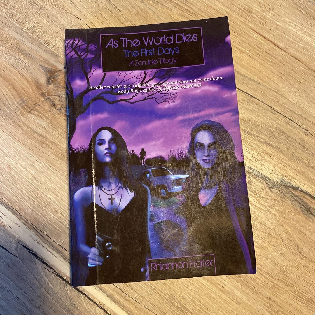 As the World Dies: the First Days