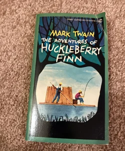 The adventures of Huckleberry Finn