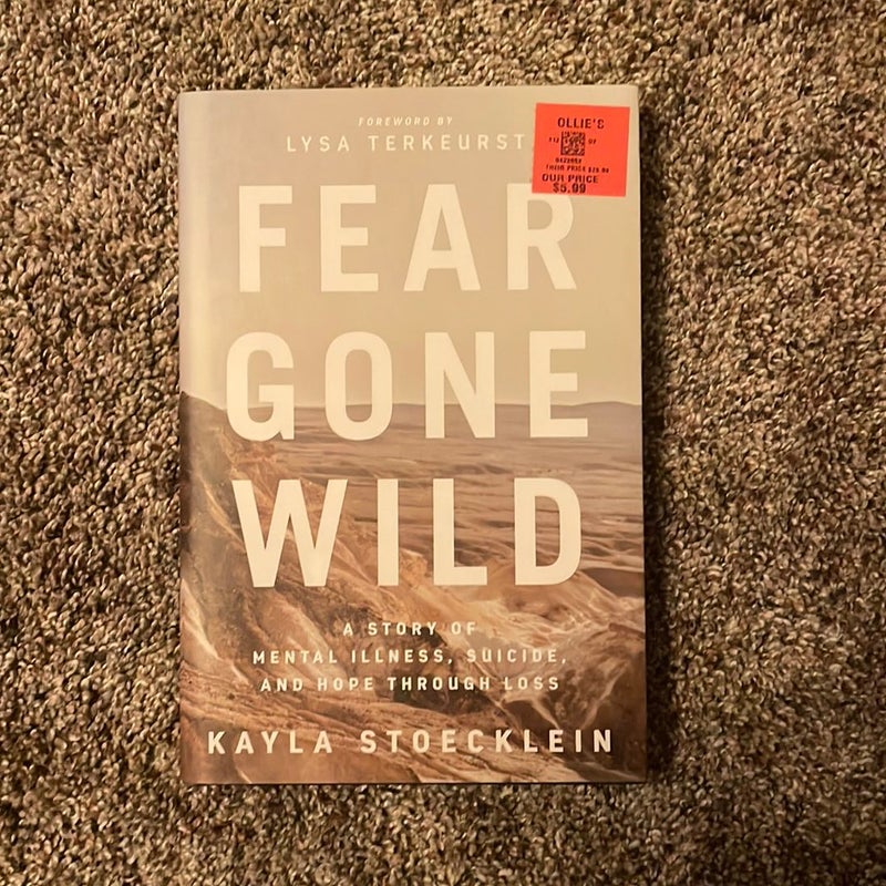 Fear Gone Wild