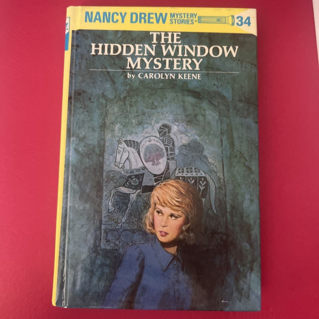 Nancy Drew 34: the Hidden Window Mystery