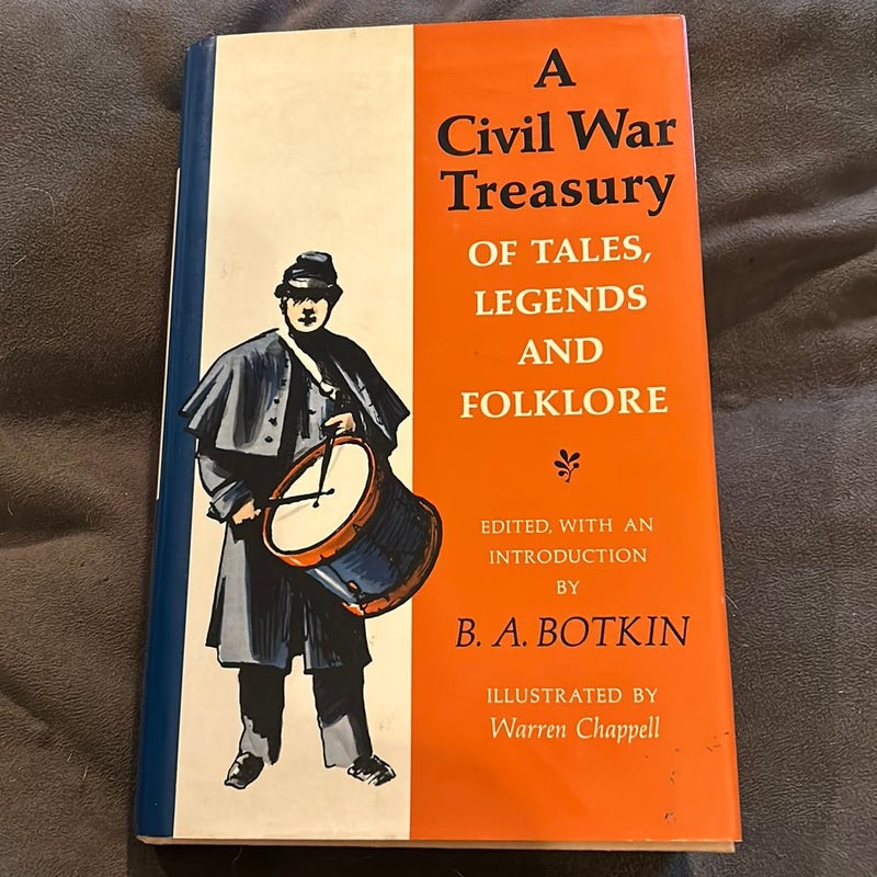 A Civil War Treasury of Tales, Legends and Folklore