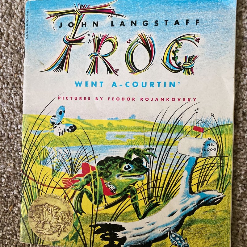 Frog went a-courtin’
