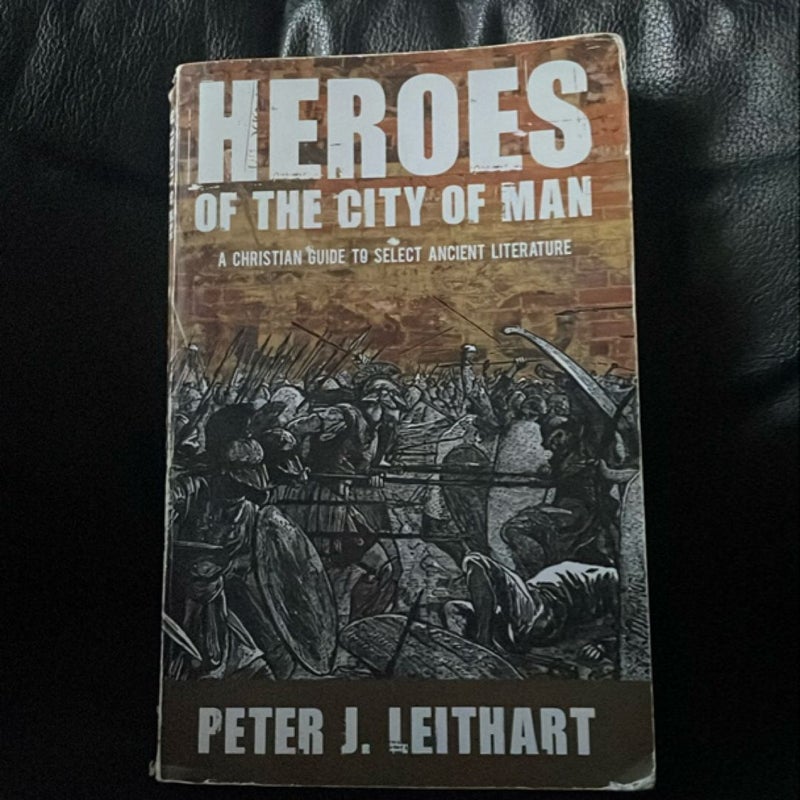 Heroes of the City of Man