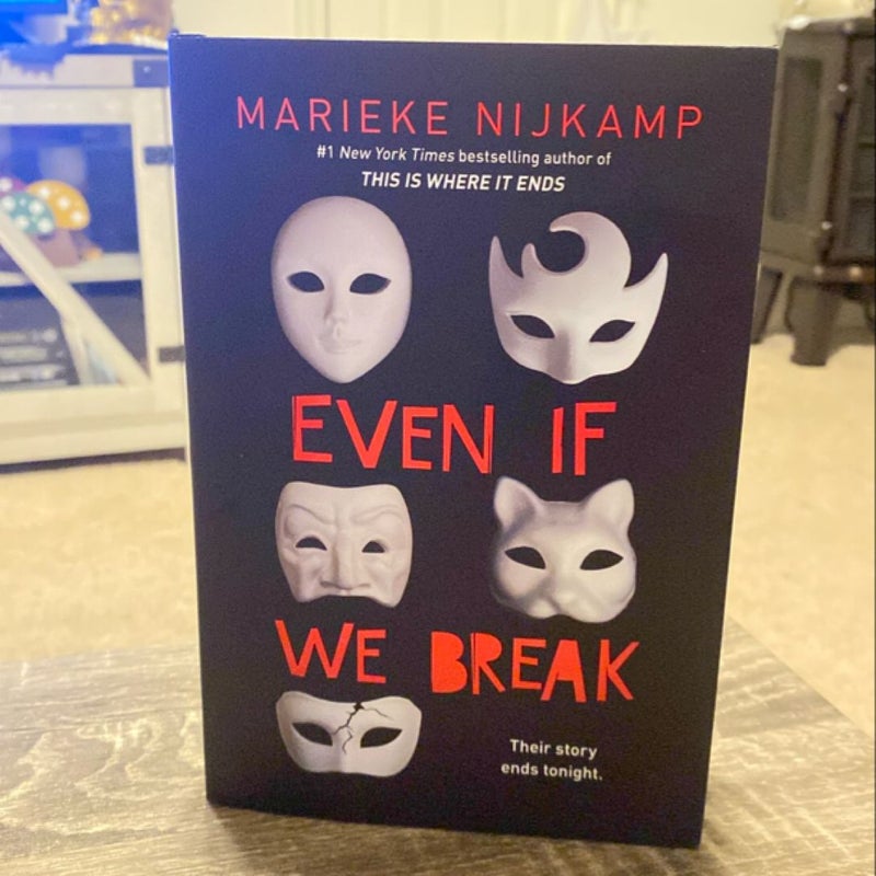 Even If We Break