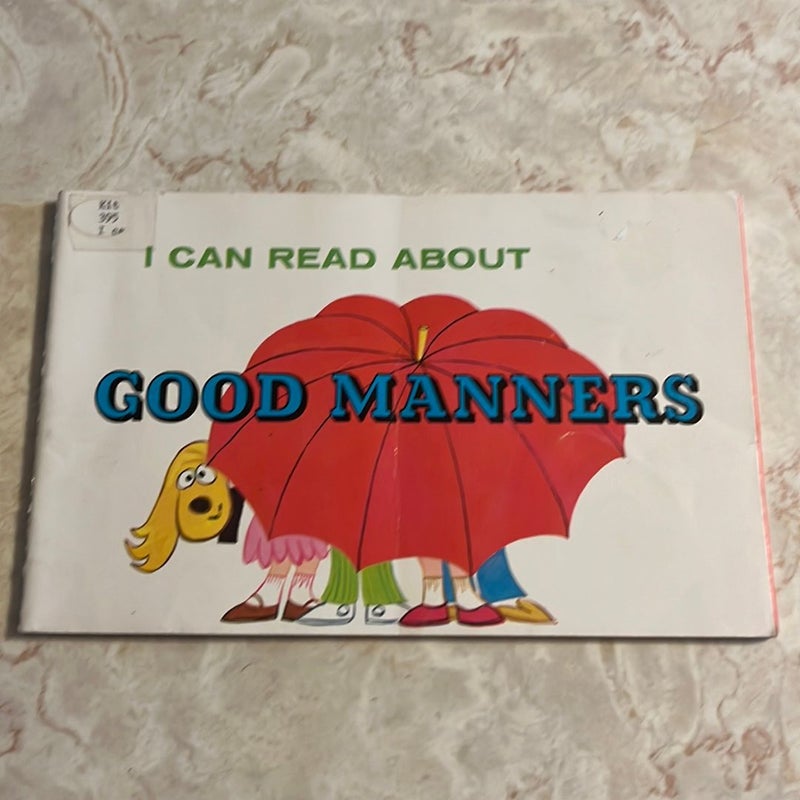 I Can Read About Good Manners 