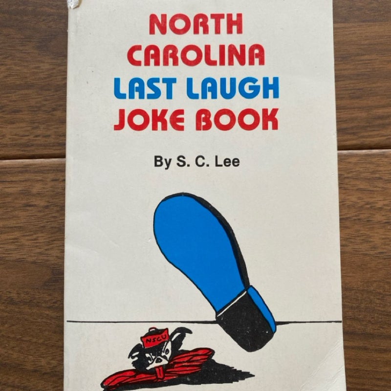 North Carolina vs. North Carolina State Last Laugh Joke Book (vintage 1981)