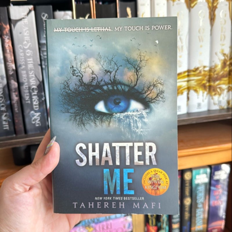 Shatter Me