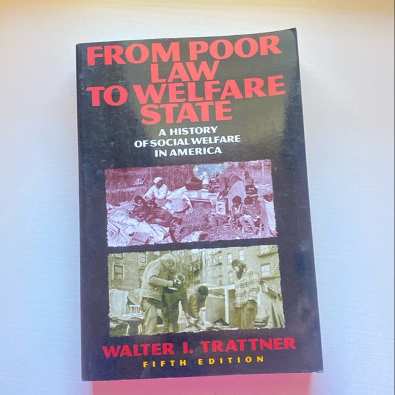 From Poor Law to Welfare State