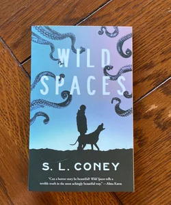 Wild Spaces (with signed bookplate!)