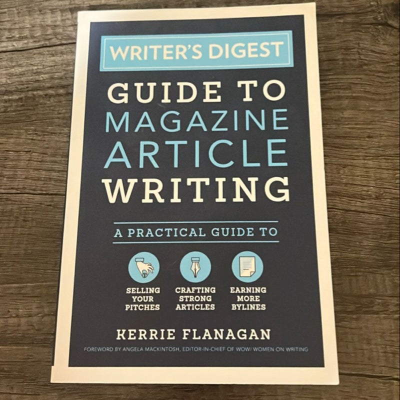 Writer's Digest Guide to Magazine Article Writing